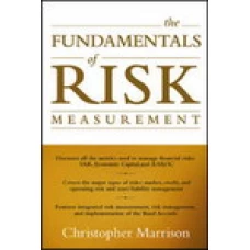The Fundamentals of Risk Measurement